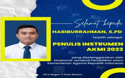 Guru MTsN 2 Batam Terpilih sebagai Penulis Soal AKMI 2023